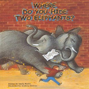 cover image of Where Do You Hide Two Elephants?